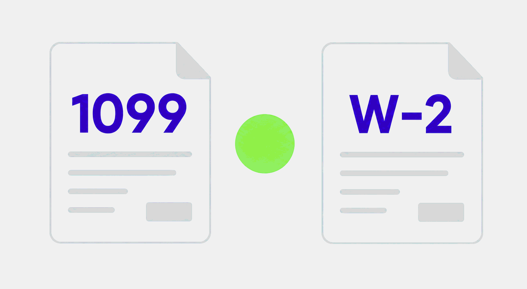 1099 vs W2 for freelancers comparison graphic showing a 1099 form and a W-2 form side by side
